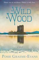 Wild Wood : A Novel cover