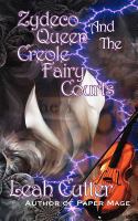 Zydeco Queen and the Creole Fairy Courts cover