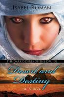 Dark Desires of the Druids: Desert and Destiny : A Ravenous Romance cover