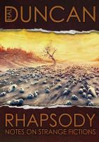 Rhapsody : Notes on Strange Fictions cover