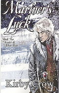 Mariner's Luck: Scarlet and the White Wolf: Book 2 cover