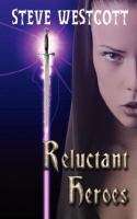 Reluctant Heroes cover
