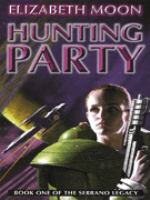 Hunting Party (The Serrano Legacy Book 1) cover