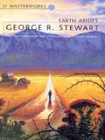 Earth Abides (Sf Masterworks 12) cover