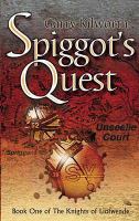 Spiggot's Quest (The Knights of Liofwende) cover