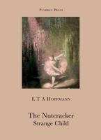 The Nutcracker and the Mouse King : And, the Strange Child cover