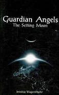 Guardian Angles The Setting Moon cover