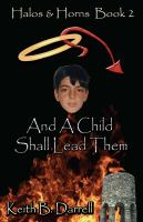 Halos and Horns, Book 2 : And a Child Shall Lead Them cover