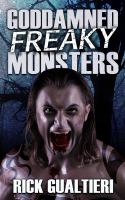 Goddamned Freaky Monsters cover