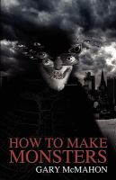 How to Make Monsters cover