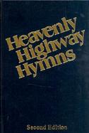 Heavenly Highway Hymns cover