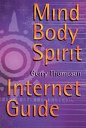 The Mind-Body-Spirit Internet Guide cover