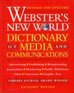 Webster's New World Dictionary of Media and Communications cover