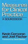 Measures for Clinical Practice A Sourcebook cover
