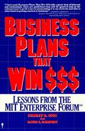 Business Plans That Win $$$ Lessons from the Mit Enterprise Forum cover