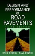 The Design and Performance of Road Pavements cover