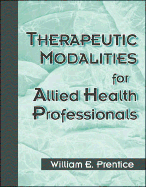 Therapeutic Modalities for Health-Related Professionals cover