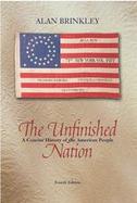 The Unfinished Nation A Concise History of the American People  Combined cover