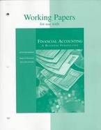 Working Papers for Use With Financial Accounting A Business Perspective cover