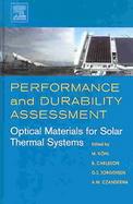Performance and Durability Assessment Optical Materials for Solar Thermal Systems cover