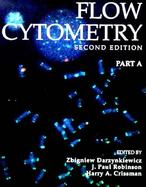 Methods in Cell Biology Flow Cytometry, Part A (volume41) cover