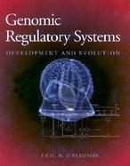Genomic Regulatory Systems Development and Evolution cover