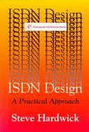 ISDN Design: A Practical Approach cover