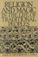 Religion and Magic in the Life of Traditional Peoples cover
