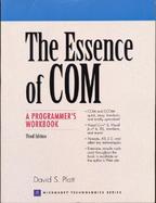 The Essence of Com A Programmer's Workbook cover