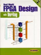 Real World FPGA Design with Verilog cover