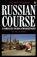 Russian Course, the New Penguin: A Complete Course for Beginners cover