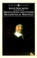 Meditations and Other Metaphysical Writings cover