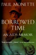 Borrowed Time An AIDS Memoir cover