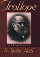 Trollope: A Biography cover