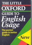 The Little Oxford Guide to English Usage cover