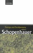 Parerga and Paralipomena Short Philosophical Essays (volume2) cover