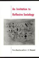 An Invitation to Reflexive Sociology cover