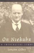 On Niebuhr A Theological Study cover