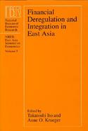 Financial Deregulation and Integration in East Asia cover