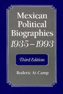 Mexican Political Biographies, 1935-1993 cover