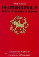 Heimskringla: History of the Kings of Norway cover