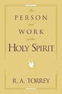 The Person & Work of the Holy Spirit cover