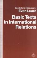 Basic Texts in International Relations The Evolution of Ideas About International Security cover