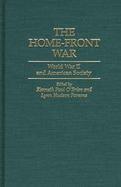 The Home-Front War World War II and American Society cover