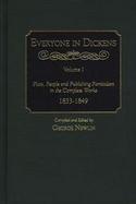 Everyone in Dickens Plots, People and Publishing Particulars in the Complete Works 1833-1849 (volume1) cover