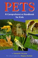 Pets: A Comprehensive Handbook for Kids cover