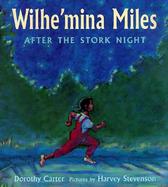 Wilhe'mina Miles After the Stork Night cover