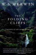 The Folding Cliffs A Narrative cover