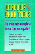 Windows 95/98 Para Todos: Ila Guia Mas Completa de Su Tipo En Espanol! cover