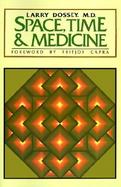 Space, Time and Medicine cover